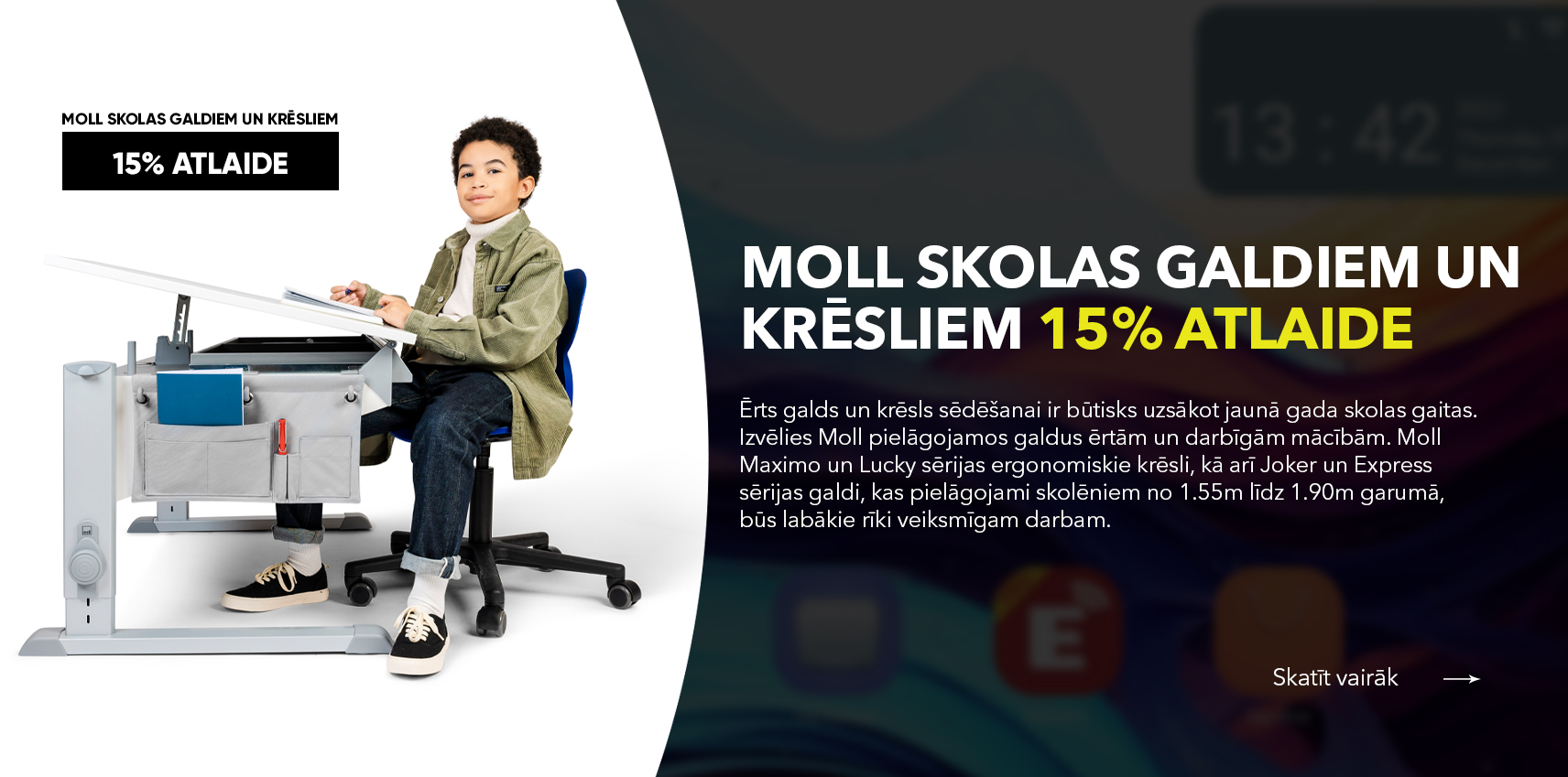 Moll galdiem un krēsliem ar regulējamiem mehānismiem, paceļams galds, skolēniem. 15% atlaide Moll skolas piederumiem